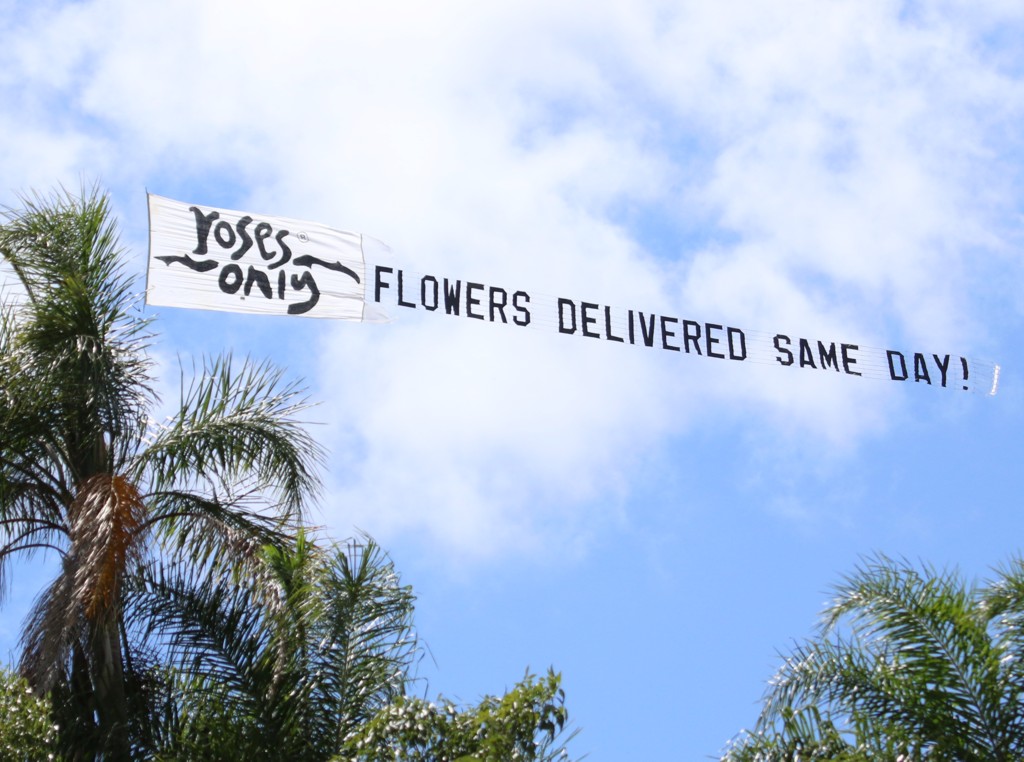 Roses Only Aerial Outdoor Advertising